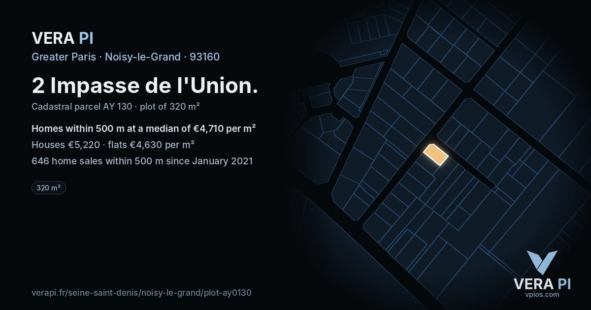 2 Impasse de l'Union, Noisy-le-Grand at night – the plot lit, the parcels around coloured by the prices near them