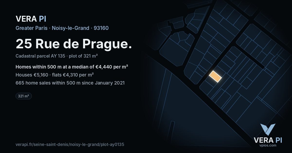 25 Rue de Prague, Noisy-le-Grand at night – the plot lit, the parcels around coloured by the prices near them