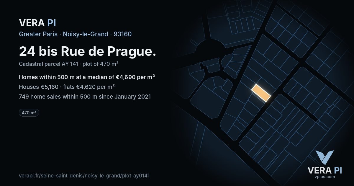 24 bis Rue de Prague, Noisy-le-Grand at night – the plot lit, the parcels around coloured by the prices near them