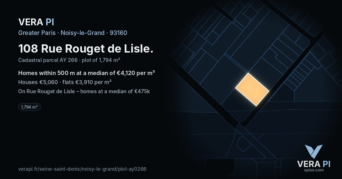 108 Rue Rouget de Lisle, Noisy-le-Grand at night – the plot lit, the parcels around coloured by the prices near them
