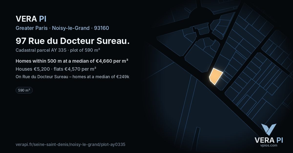 97 Rue du Docteur Sureau, Noisy-le-Grand at night – the plot lit, the parcels around coloured by the prices near them