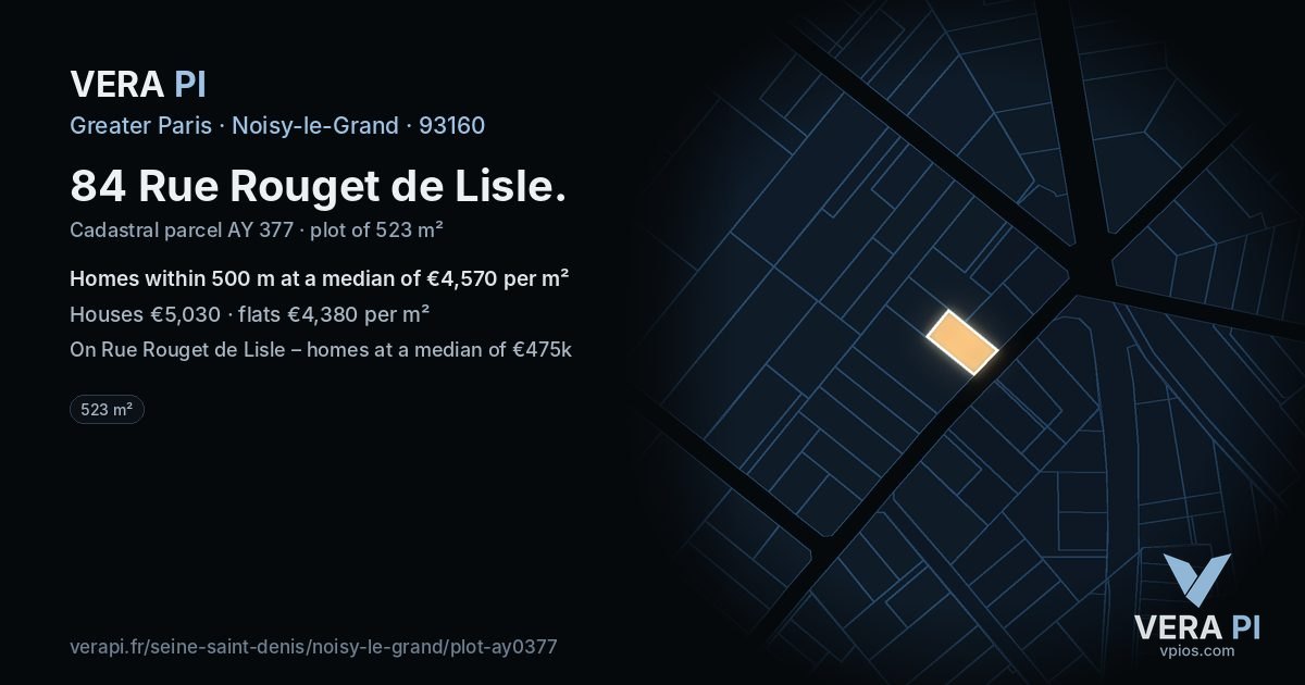 84 Rue Rouget de Lisle, Noisy-le-Grand at night – the plot lit, the parcels around coloured by the prices near them