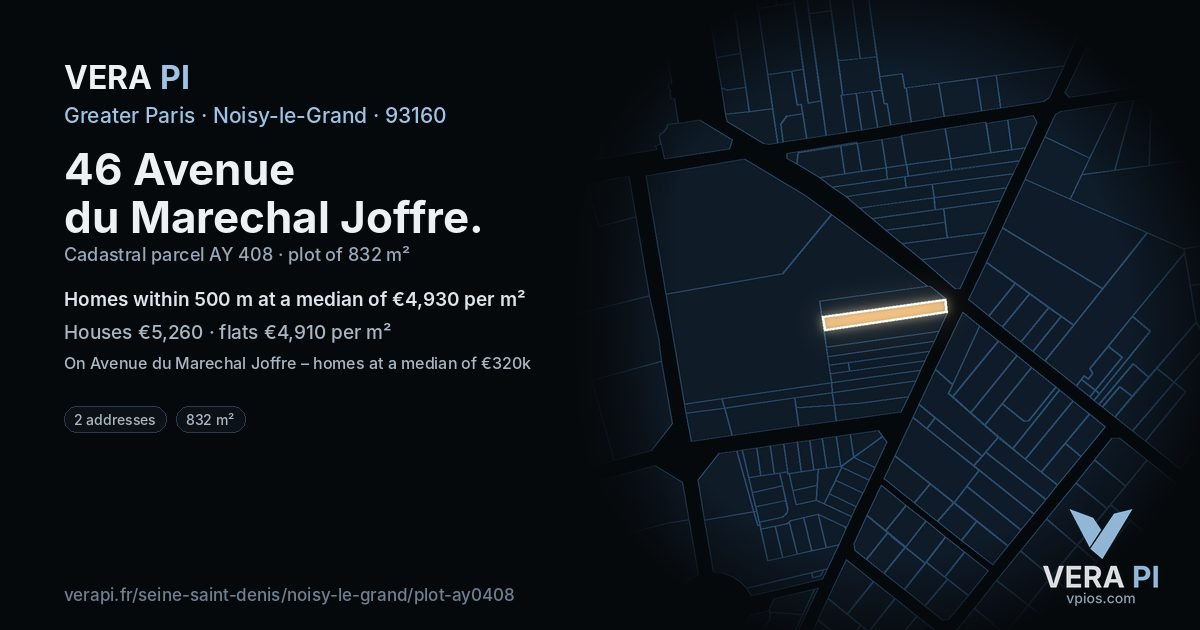46 Avenue du Marechal Joffre, Noisy-le-Grand at night – the plot lit, the parcels around coloured by the prices near them