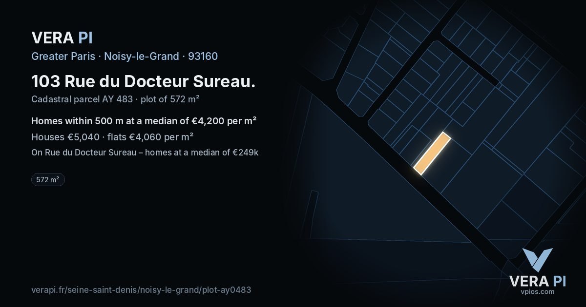 103 Rue du Docteur Sureau, Noisy-le-Grand at night – the plot lit, the parcels around coloured by the prices near them