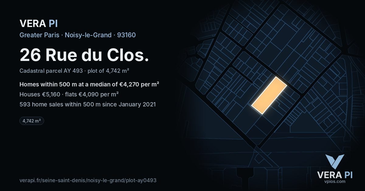 26 Rue du Clos, Noisy-le-Grand at night – the plot lit, the parcels around coloured by the prices near them