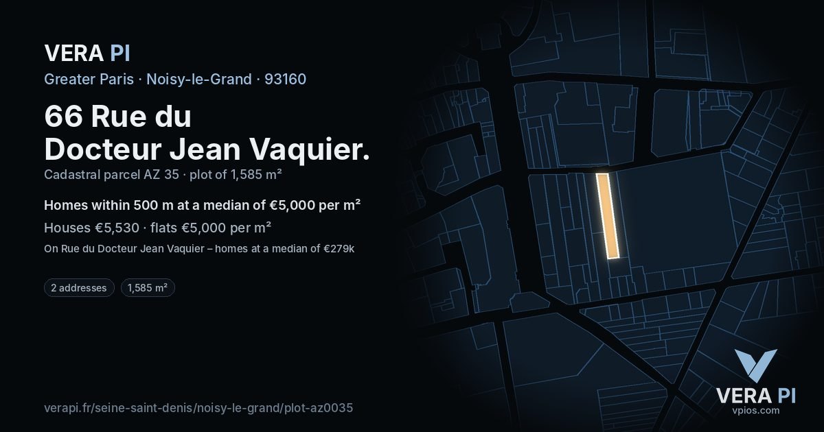 66 Rue du Docteur Jean Vaquier, Noisy-le-Grand at night – the plot lit, the parcels around coloured by the prices near them
