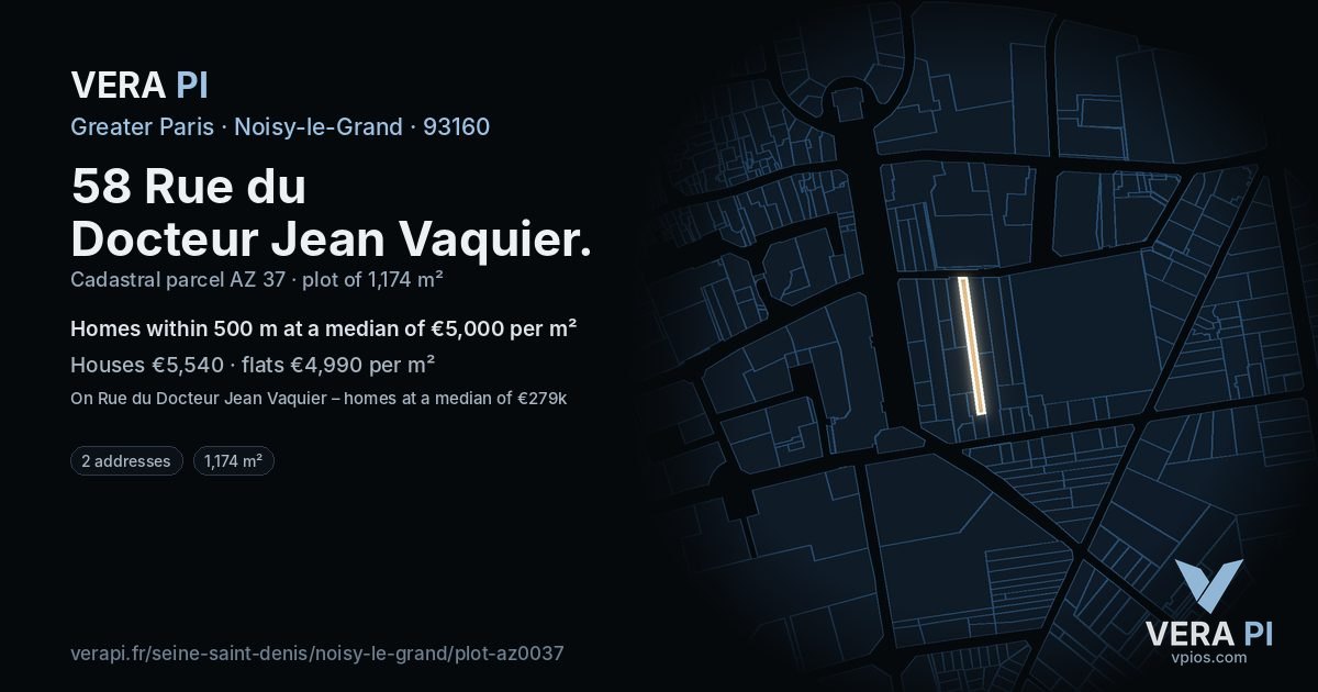 58 Rue du Docteur Jean Vaquier, Noisy-le-Grand at night – the plot lit, the parcels around coloured by the prices near them