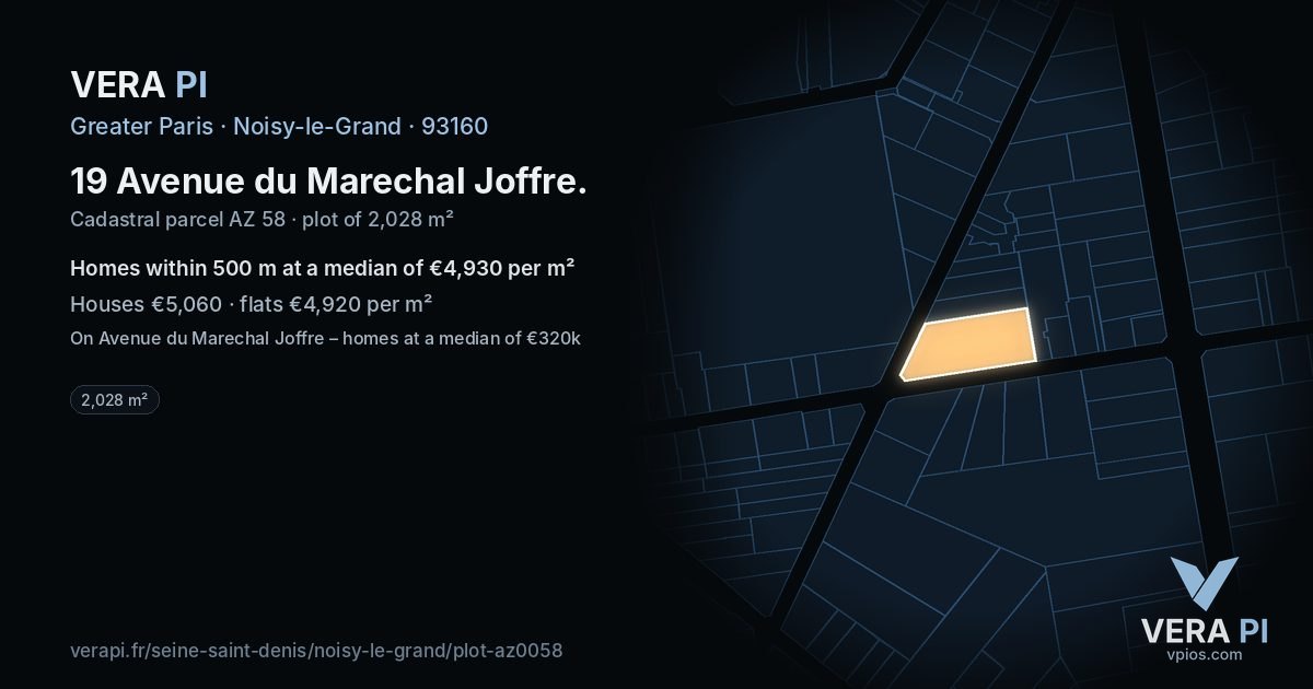 19 Avenue du Marechal Joffre, Noisy-le-Grand at night – the plot lit, the parcels around coloured by the prices near them