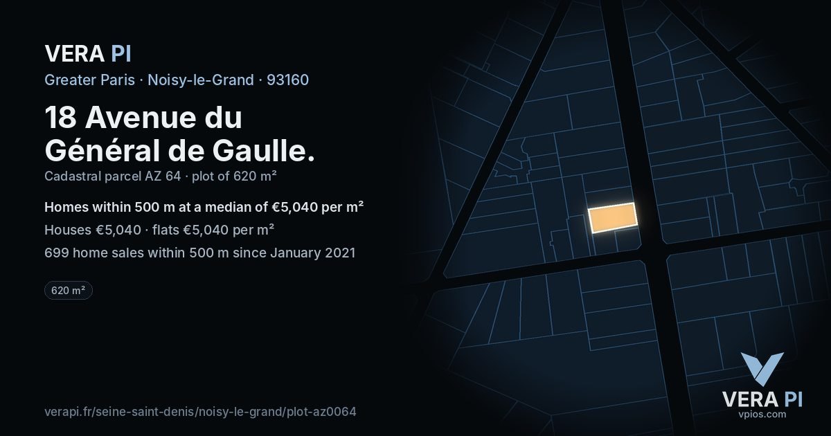18 Avenue du Général de Gaulle, Noisy-le-Grand at night – the plot lit, the parcels around coloured by the prices near them