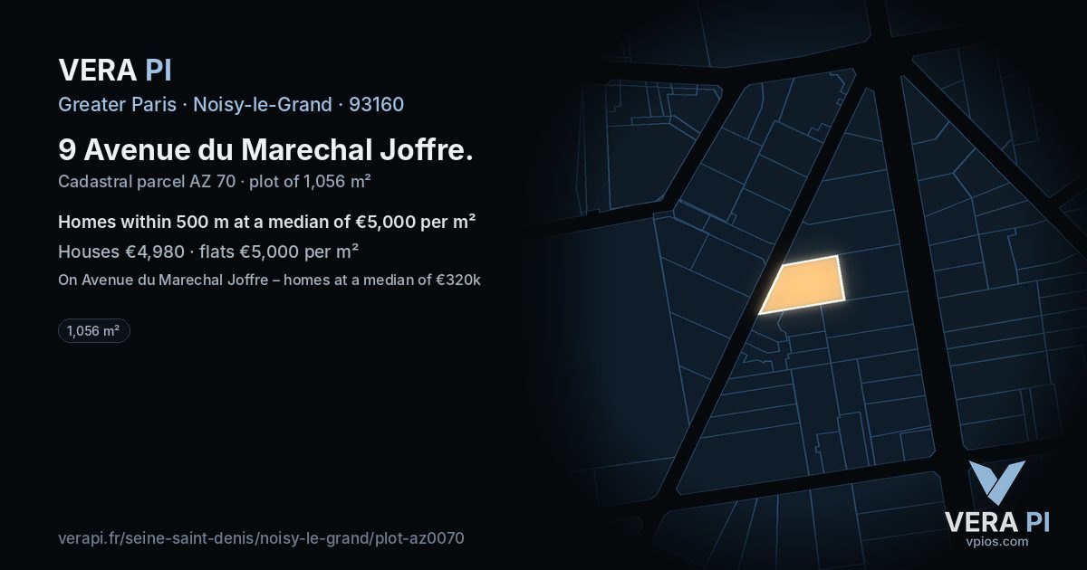 9 Avenue du Marechal Joffre, Noisy-le-Grand at night – the plot lit, the parcels around coloured by the prices near them
