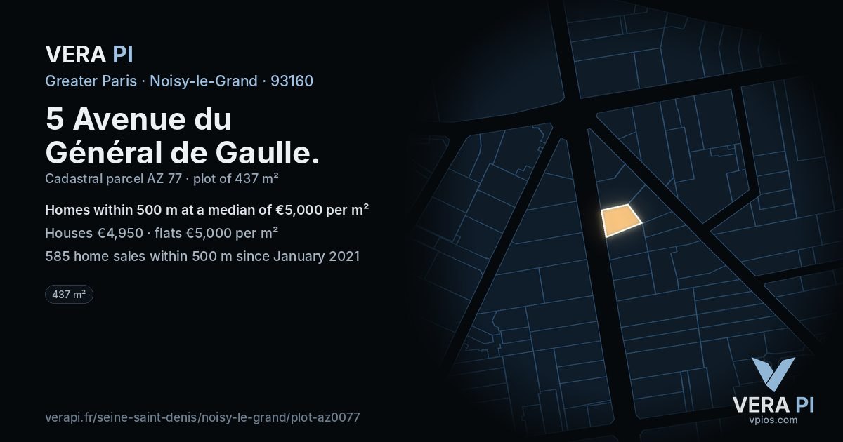 5 Avenue du Général de Gaulle, Noisy-le-Grand at night – the plot lit, the parcels around coloured by the prices near them