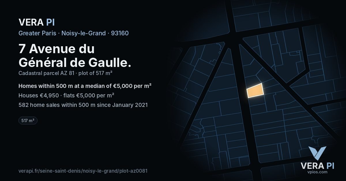 7 Avenue du Général de Gaulle, Noisy-le-Grand at night – the plot lit, the parcels around coloured by the prices near them