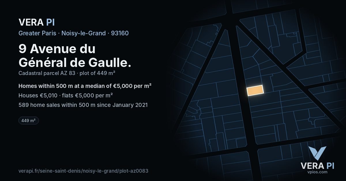 9 Avenue du Général de Gaulle, Noisy-le-Grand at night – the plot lit, the parcels around coloured by the prices near them