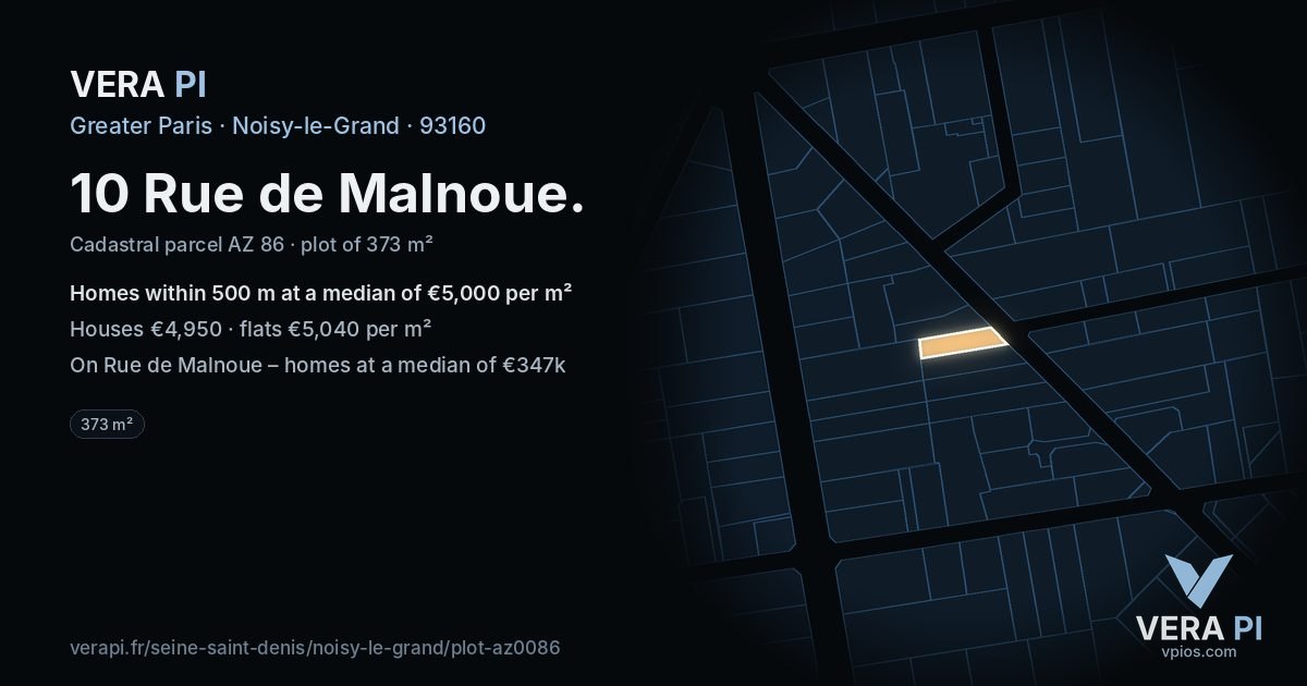 10 Rue de Malnoue, Noisy-le-Grand at night – the plot lit, the parcels around coloured by the prices near them