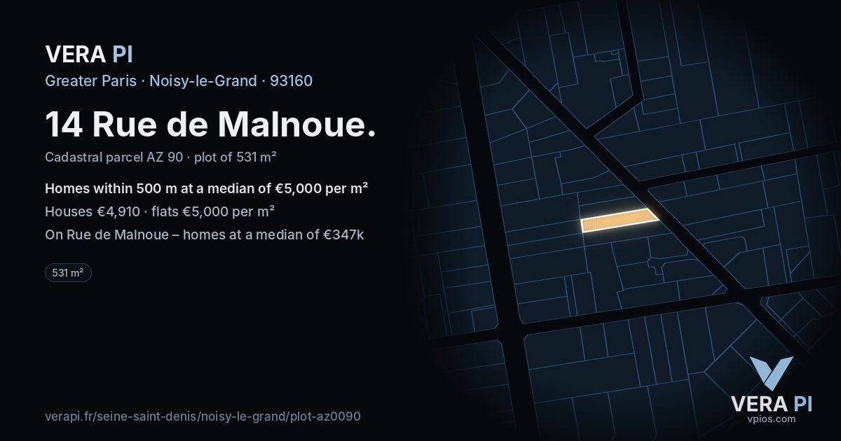 14 Rue de Malnoue, Noisy-le-Grand at night – the plot lit, the parcels around coloured by the prices near them