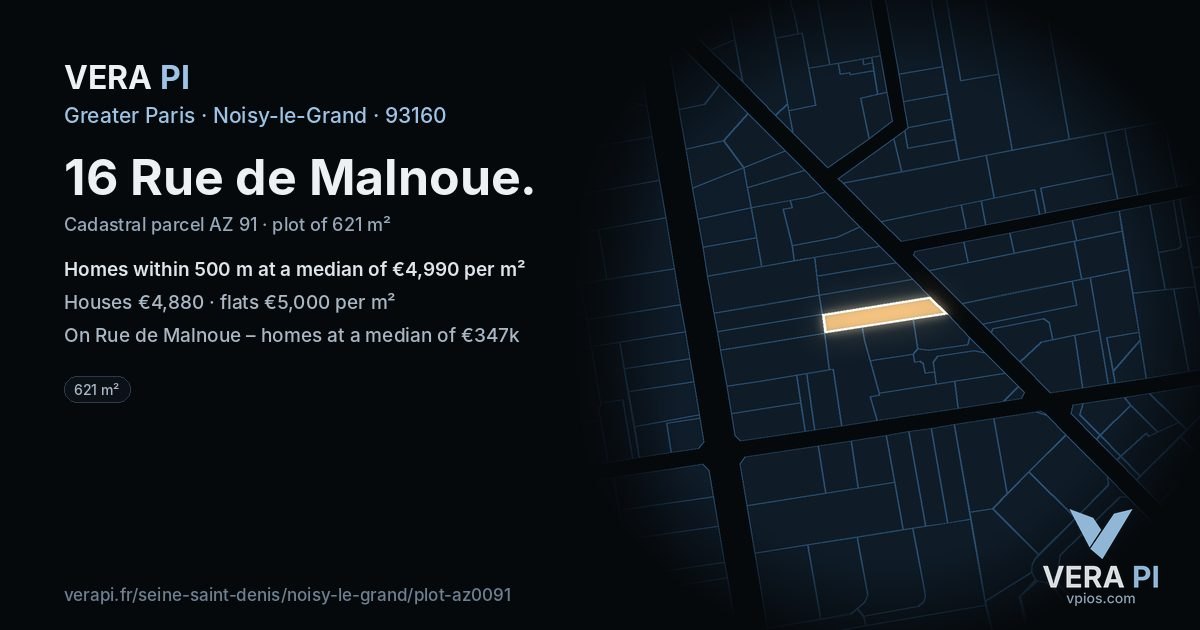 16 Rue de Malnoue, Noisy-le-Grand at night – the plot lit, the parcels around coloured by the prices near them