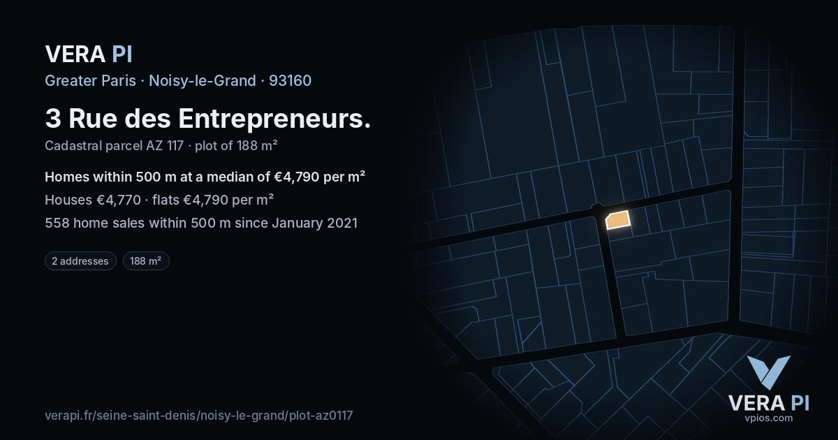 3 Rue des Entrepreneurs, Noisy-le-Grand at night – the plot lit, the parcels around coloured by the prices near them