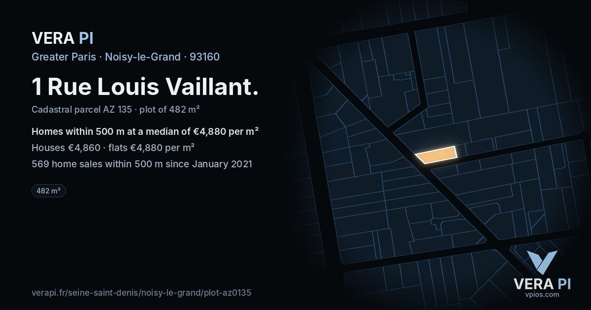 1 Rue Louis Vaillant, Noisy-le-Grand at night – the plot lit, the parcels around coloured by the prices near them