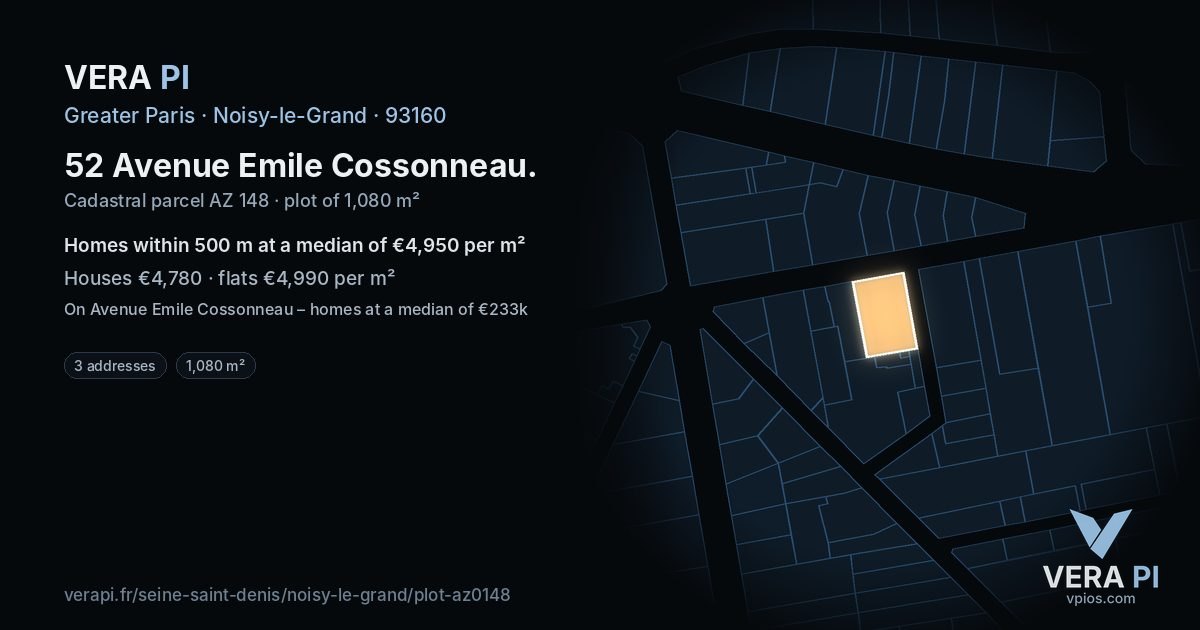 52 Avenue Emile Cossonneau, Noisy-le-Grand at night – the plot lit, the parcels around coloured by the prices near them