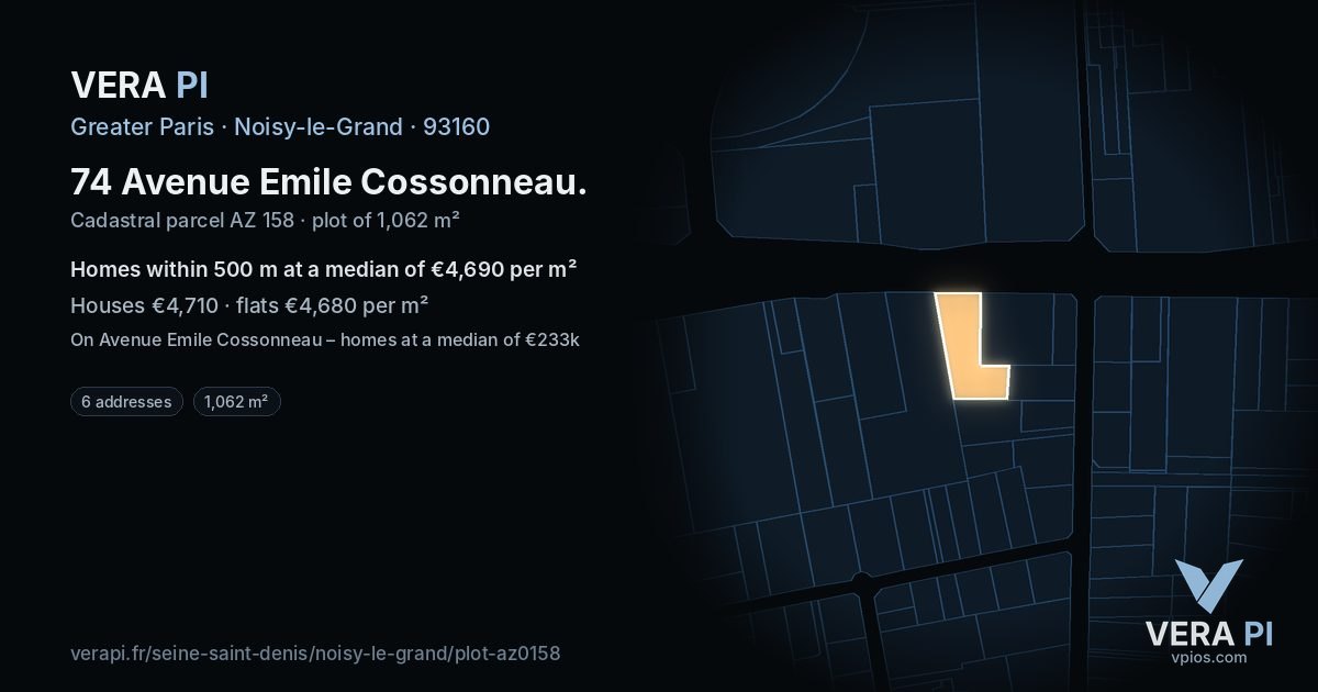 74 Avenue Emile Cossonneau, Noisy-le-Grand at night – the plot lit, the parcels around coloured by the prices near them