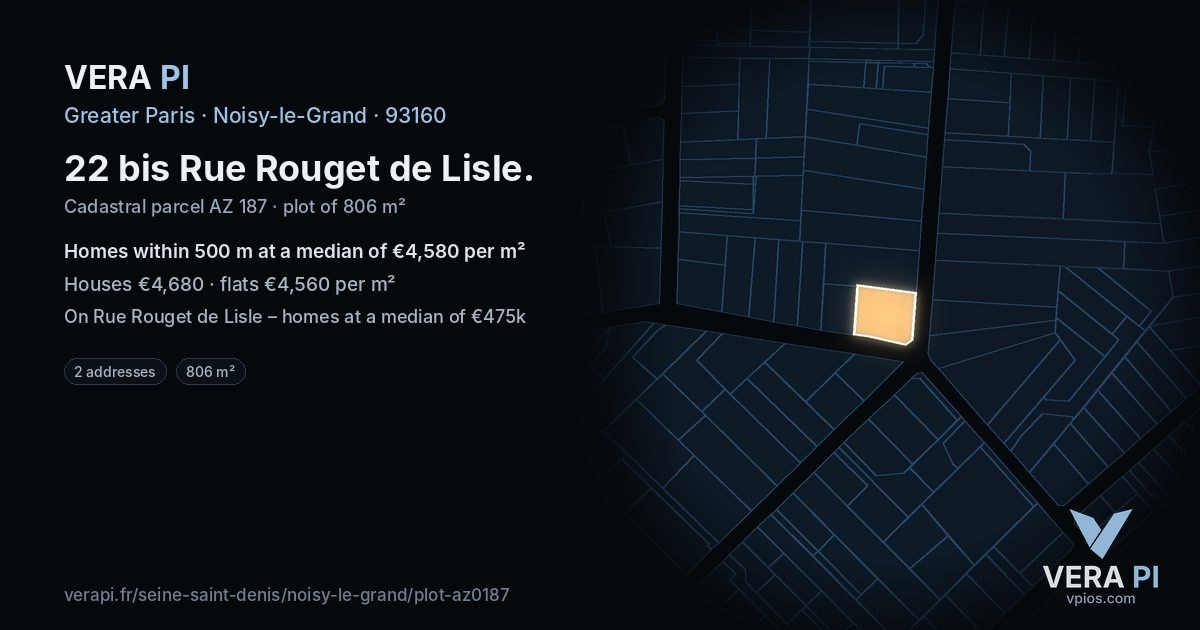 22 bis Rue Rouget de Lisle, Noisy-le-Grand at night – the plot lit, the parcels around coloured by the prices near them
