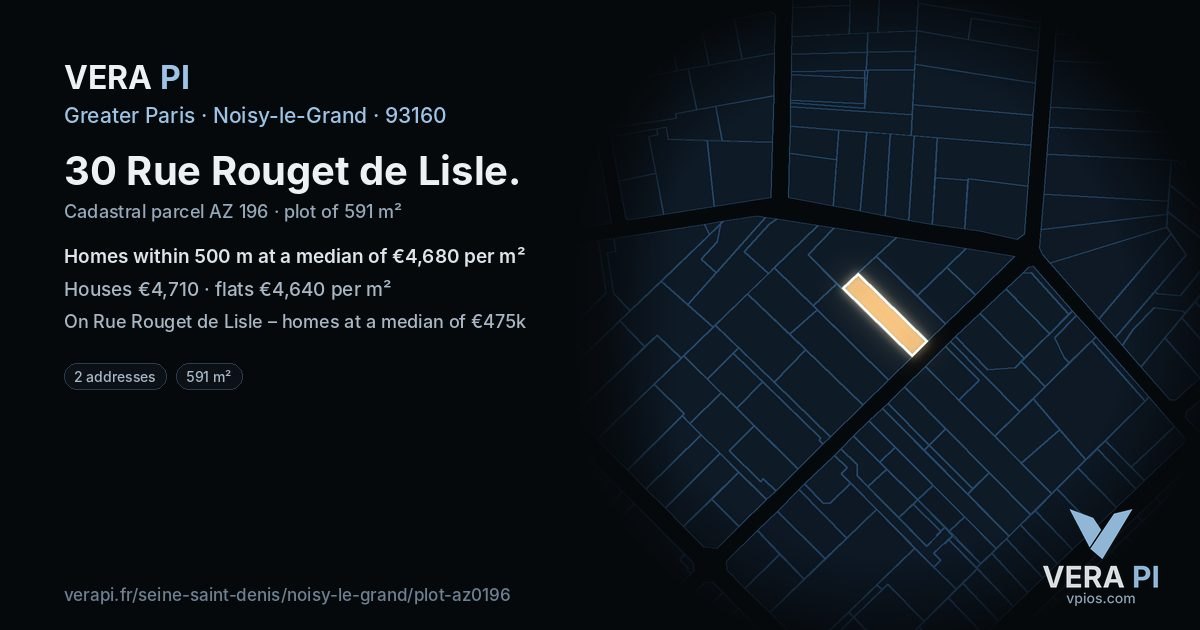 30 Rue Rouget de Lisle, Noisy-le-Grand at night – the plot lit, the parcels around coloured by the prices near them