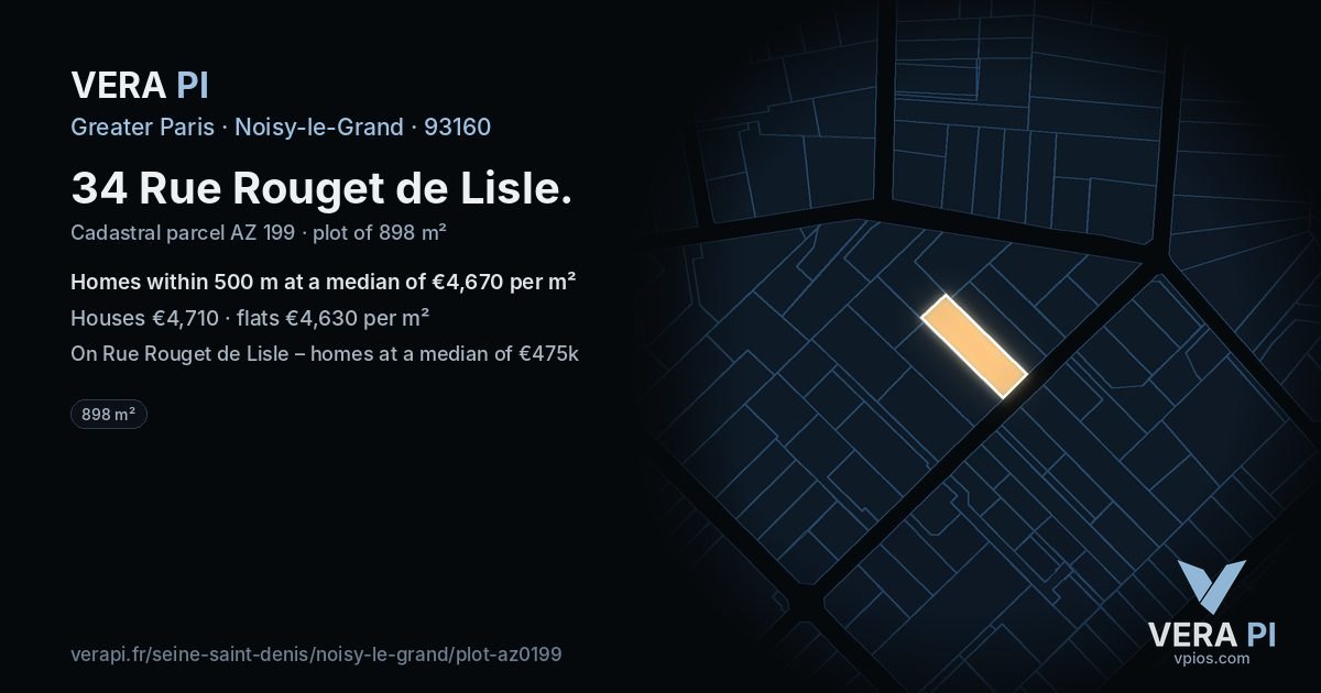 34 Rue Rouget de Lisle, Noisy-le-Grand at night – the plot lit, the parcels around coloured by the prices near them