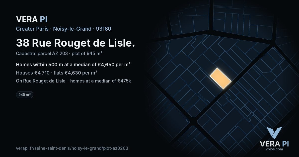38 Rue Rouget de Lisle, Noisy-le-Grand at night – the plot lit, the parcels around coloured by the prices near them
