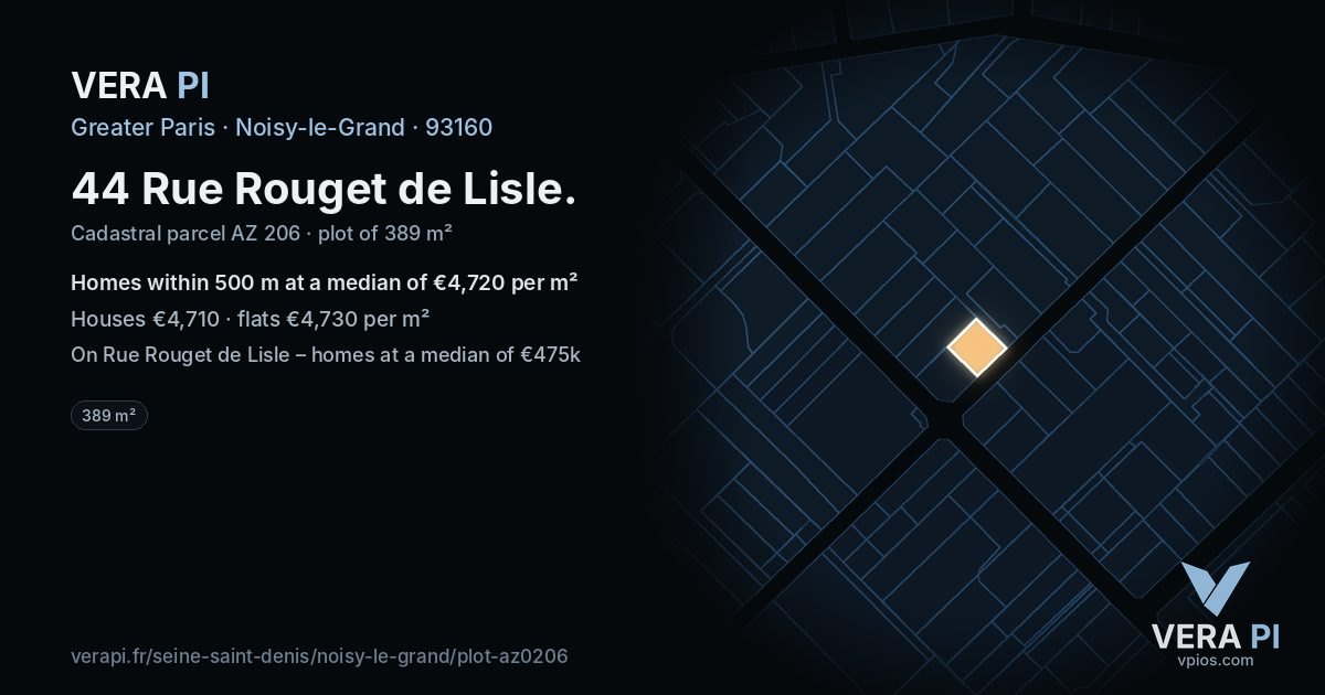 44 Rue Rouget de Lisle, Noisy-le-Grand at night – the plot lit, the parcels around coloured by the prices near them