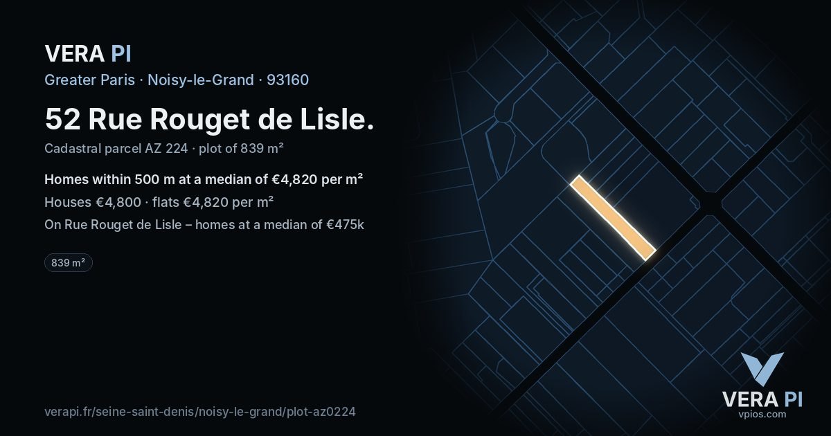 52 Rue Rouget de Lisle, Noisy-le-Grand at night – the plot lit, the parcels around coloured by the prices near them
