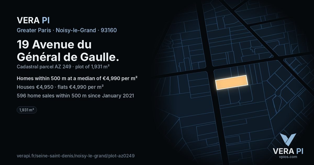 19 Avenue du Général de Gaulle, Noisy-le-Grand at night – the plot lit, the parcels around coloured by the prices near them