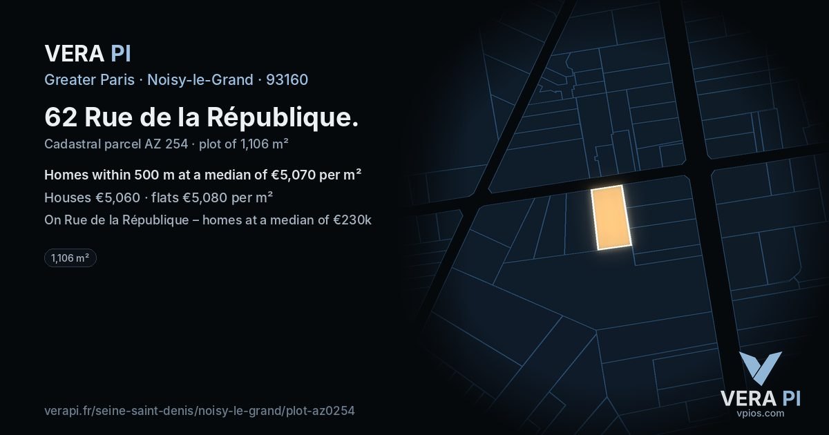 62 Rue de la République, Noisy-le-Grand at night – the plot lit, the parcels around coloured by the prices near them
