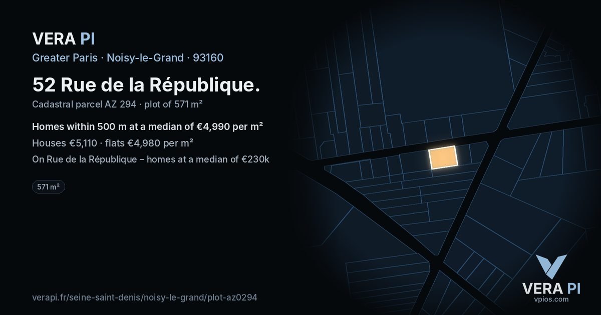 52 Rue de la République, Noisy-le-Grand at night – the plot lit, the parcels around coloured by the prices near them