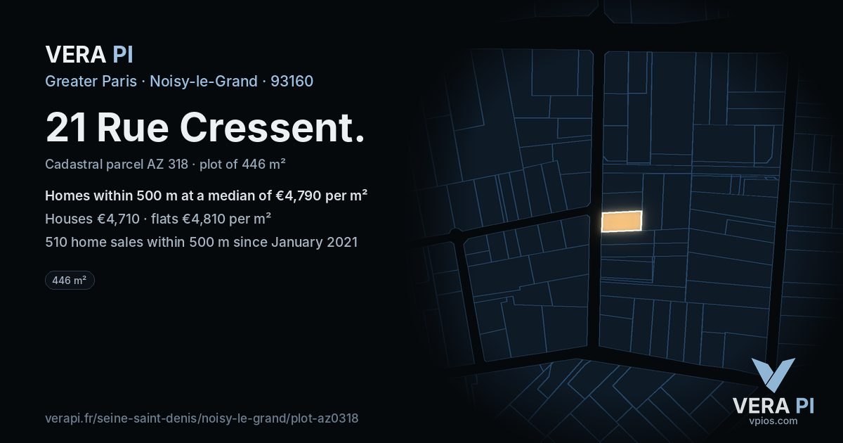 21 Rue Cressent, Noisy-le-Grand at night – the plot lit, the parcels around coloured by the prices near them
