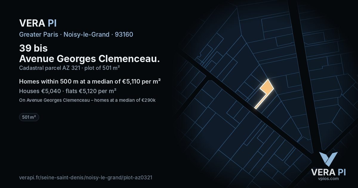 39 bis Avenue Georges Clemenceau, Noisy-le-Grand at night – the plot lit, the parcels around coloured by the prices near them