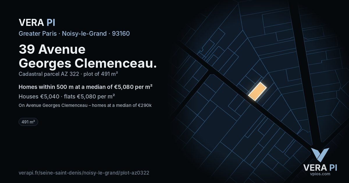 39 Avenue Georges Clemenceau, Noisy-le-Grand at night – the plot lit, the parcels around coloured by the prices near them