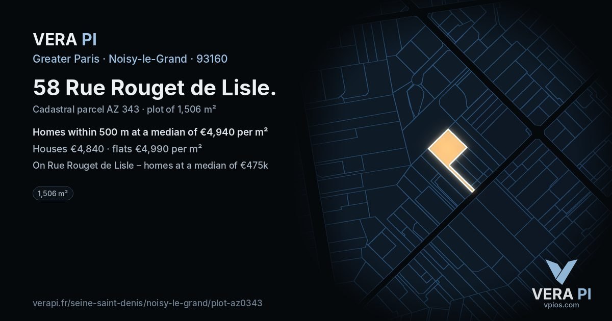 58 Rue Rouget de Lisle, Noisy-le-Grand at night – the plot lit, the parcels around coloured by the prices near them
