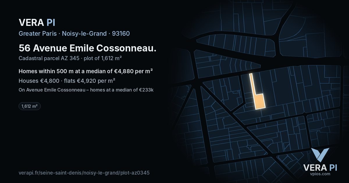 56 Avenue Emile Cossonneau, Noisy-le-Grand at night – the plot lit, the parcels around coloured by the prices near them