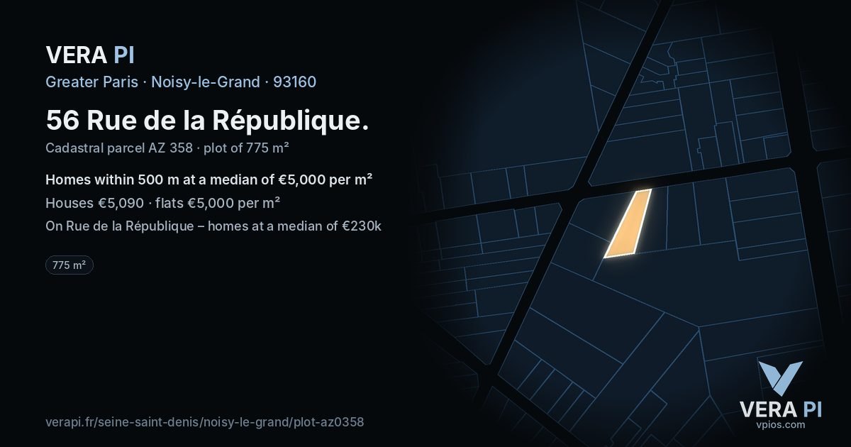 56 Rue de la République, Noisy-le-Grand at night – the plot lit, the parcels around coloured by the prices near them
