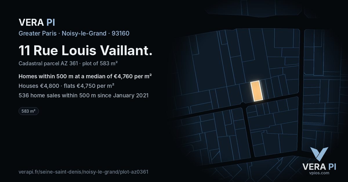 11 Rue Louis Vaillant, Noisy-le-Grand at night – the plot lit, the parcels around coloured by the prices near them