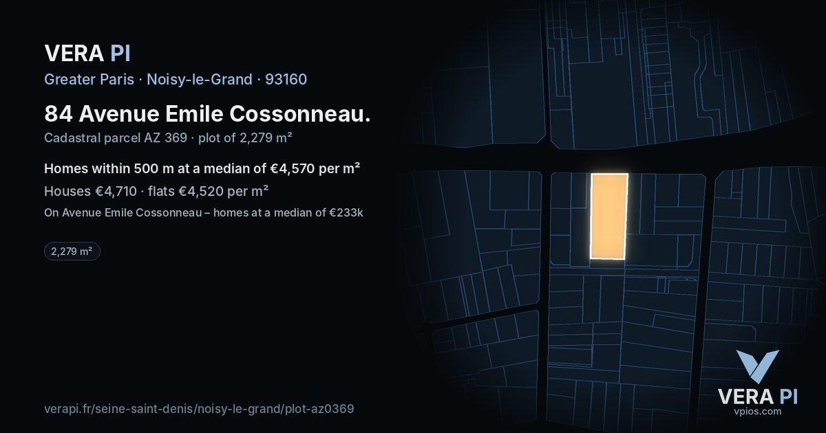 84 Avenue Emile Cossonneau, Noisy-le-Grand at night – the plot lit, the parcels around coloured by the prices near them