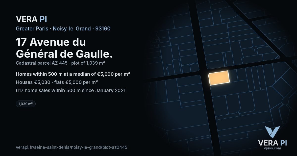 17 Avenue du Général de Gaulle, Noisy-le-Grand at night – the plot lit, the parcels around coloured by the prices near them