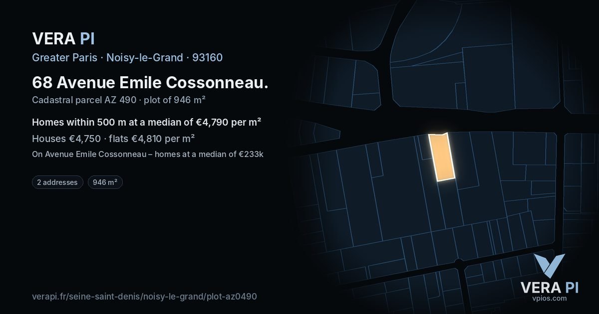 68 Avenue Emile Cossonneau, Noisy-le-Grand at night – the plot lit, the parcels around coloured by the prices near them