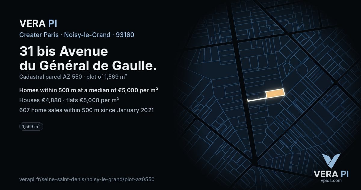 31 bis Avenue du Général de Gaulle, Noisy-le-Grand at night – the plot lit, the parcels around coloured by the prices near them