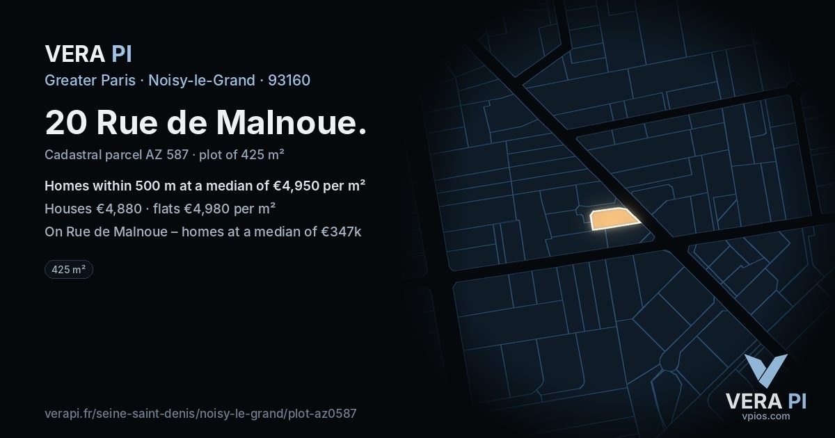 20 Rue de Malnoue, Noisy-le-Grand at night – the plot lit, the parcels around coloured by the prices near them
