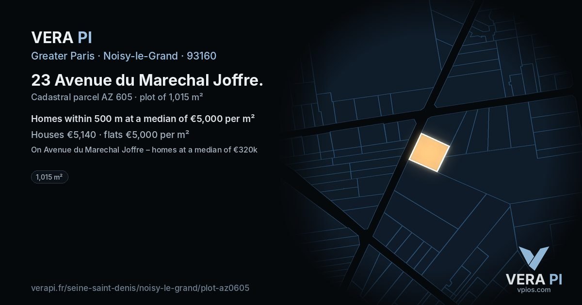 23 Avenue du Marechal Joffre, Noisy-le-Grand at night – the plot lit, the parcels around coloured by the prices near them