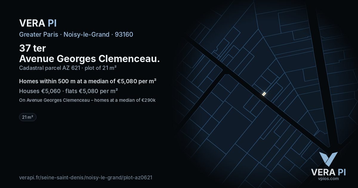 37 ter Avenue Georges Clemenceau, Noisy-le-Grand at night – the plot lit, the parcels around coloured by the prices near them