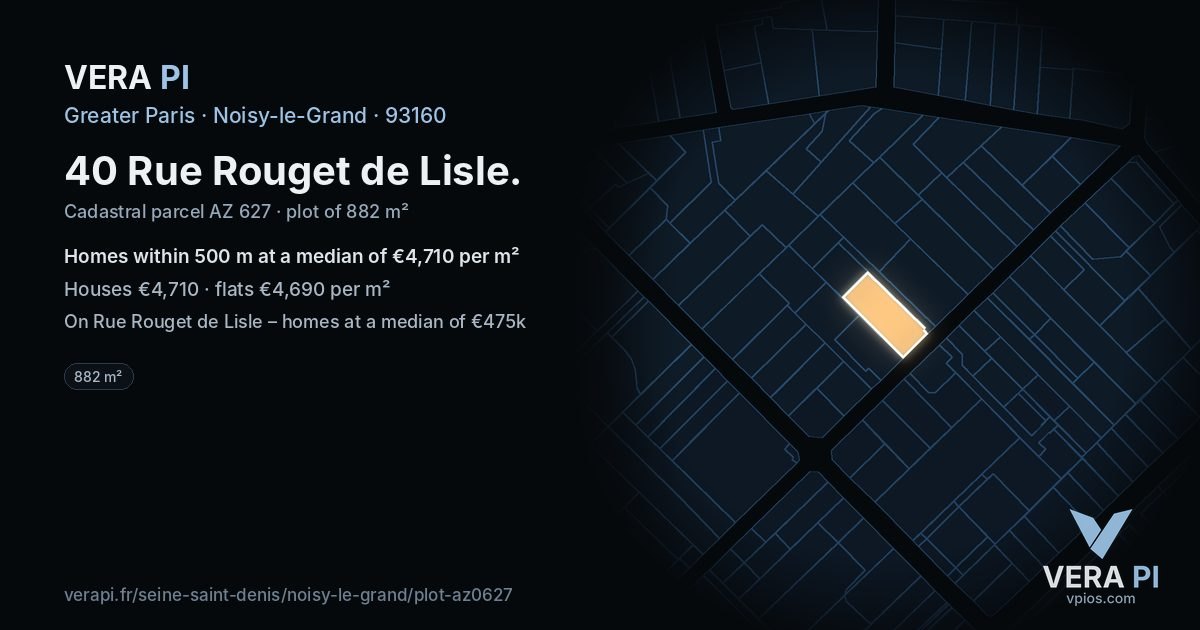 40 Rue Rouget de Lisle, Noisy-le-Grand at night – the plot lit, the parcels around coloured by the prices near them
