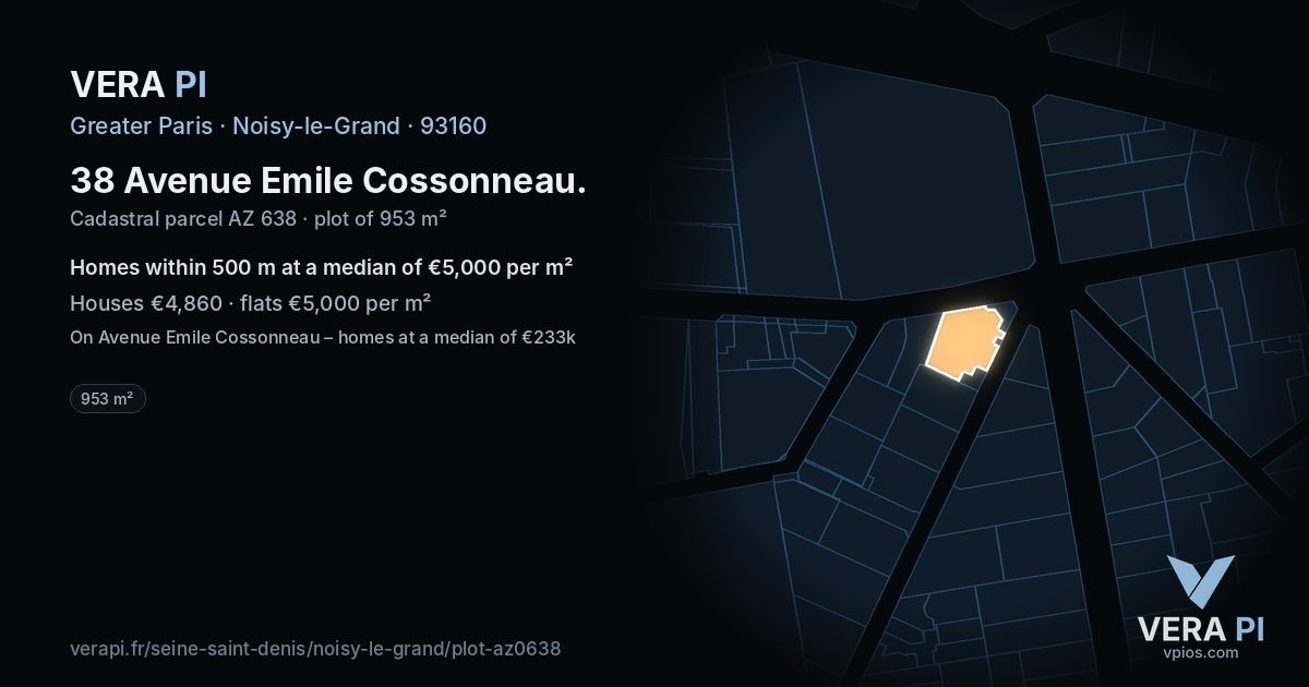 38 Avenue Emile Cossonneau, Noisy-le-Grand at night – the plot lit, the parcels around coloured by the prices near them