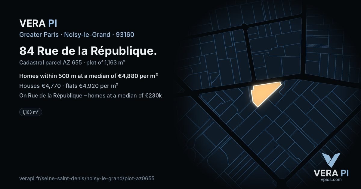 84 Rue de la République, Noisy-le-Grand at night – the plot lit, the parcels around coloured by the prices near them